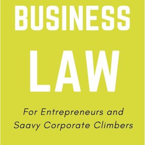 Business Law for Entrepreneurs