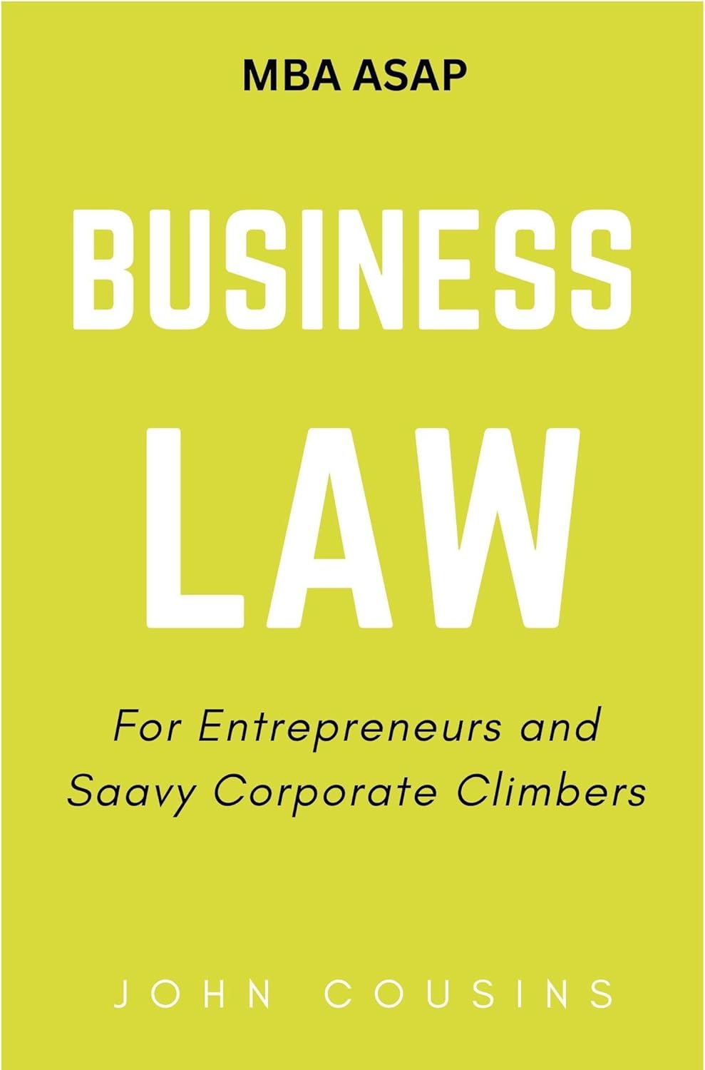 Business Law for Entrepreneurs