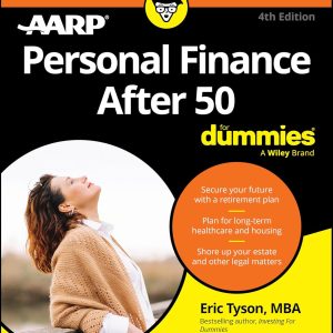 Personal Finance After 50 For Dummies (For Dummies (Business & Personal Finance))